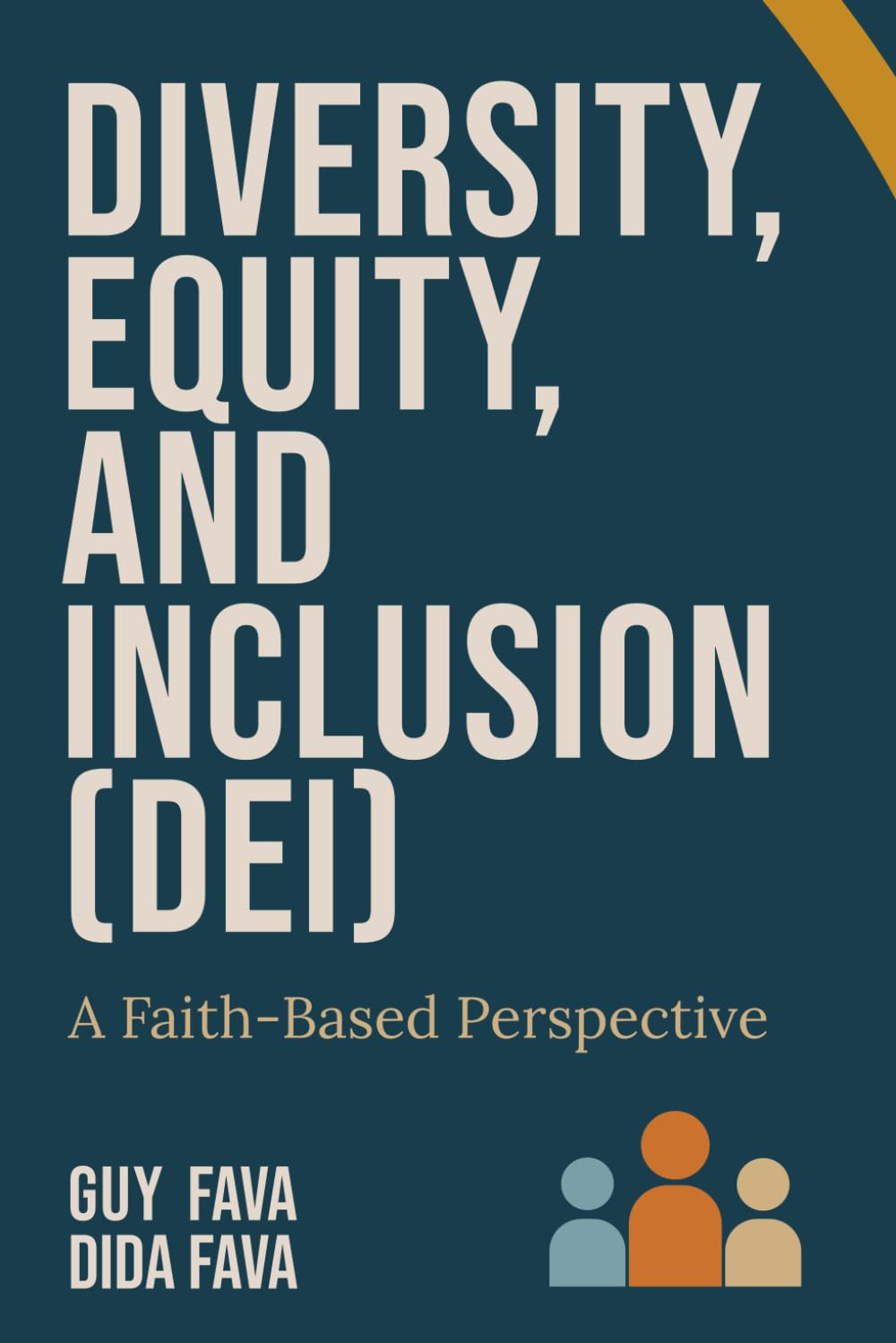 Diversity, Equity, and Inclusion (DEI): A Faith-Based Perspective