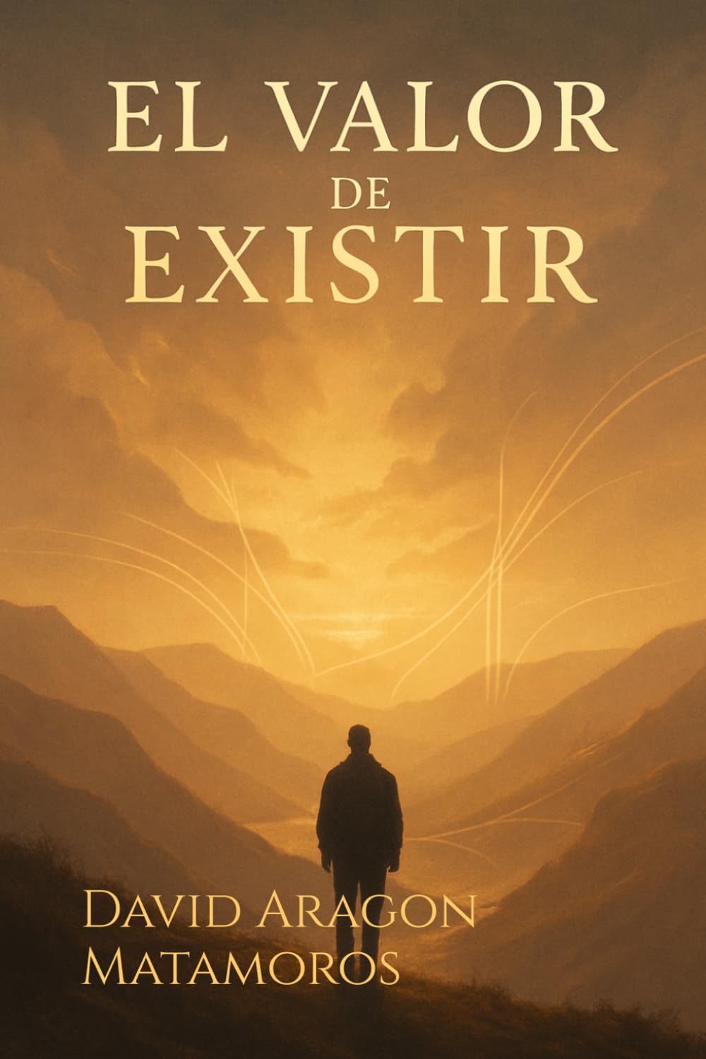 El Valor de Existir