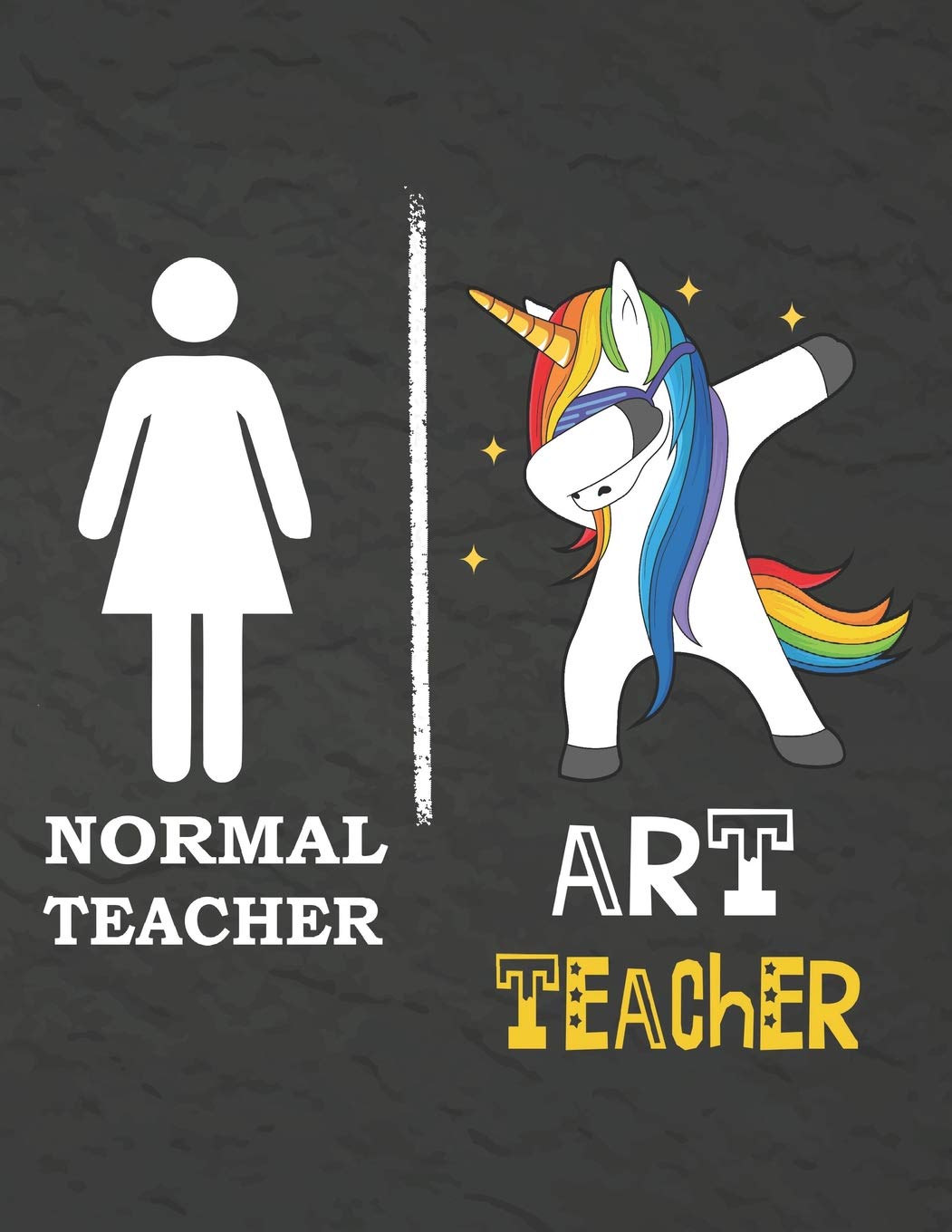Normal Teacher Art Teacher: Teacher Notebook , Journal or Planner for Art Teacher Gift,Thank You Gift for Teachers to Show Your Gratitude During ... Weekr, Gift Idea for Retirement,unicorn cover
