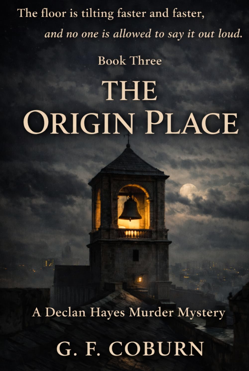 The Origin Place: Declan Hayes Murder Mystery