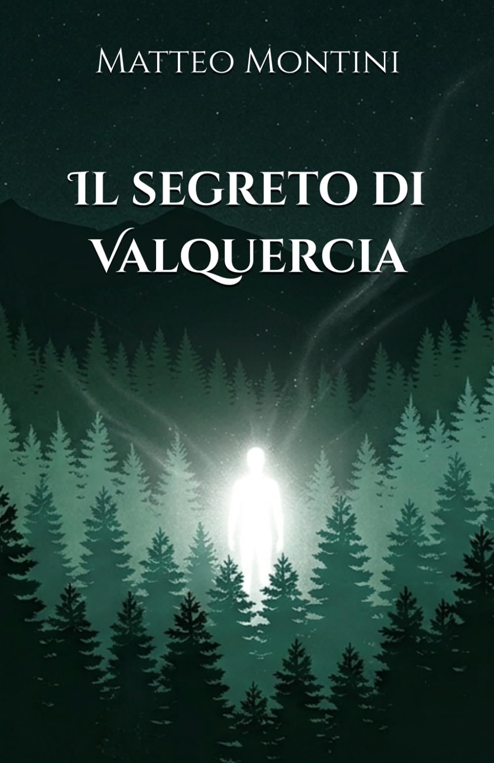Il segreto di Valquercia