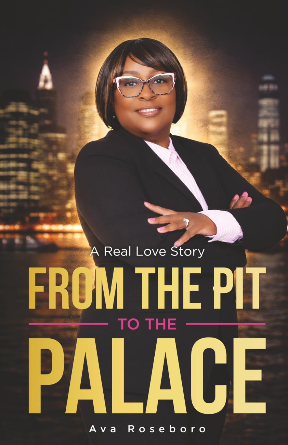 From The Pit To The Palace: A Real Love Story