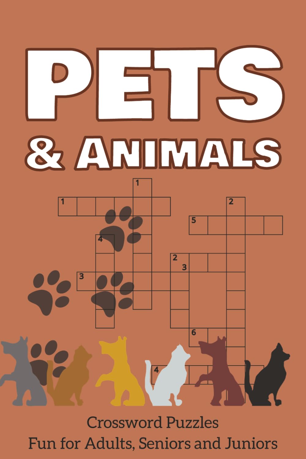 Pets & Animals Crossword Puzzle Book: 60 Crosswords about Cats, Dogs, Farm Animals and More | 6x9 Inches, 120 Pages | Solutions Included