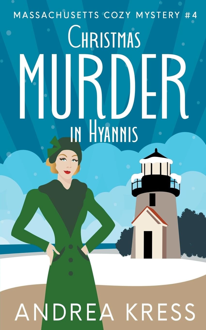Christmas Murder in Hyannis: 4 (Massachusetts Cozy Mystery)