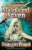 Tanith Low in the Maleficent Seven. From the World of Skulduggery Pleasant