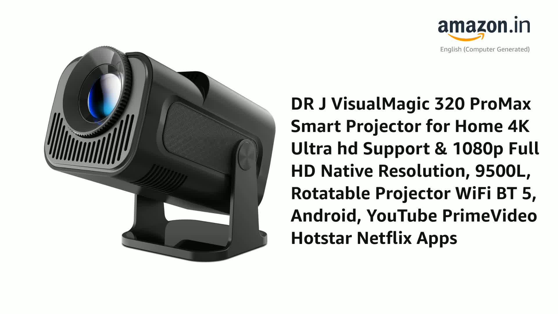 DR J VisualMagic 320 ProMax Smart Projector for Home 4K Ultra hd