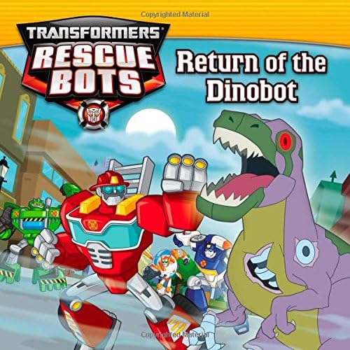 Return of the Dino Bot (Transformers Rescue Bots) Paperback – 3 Jun. 2014