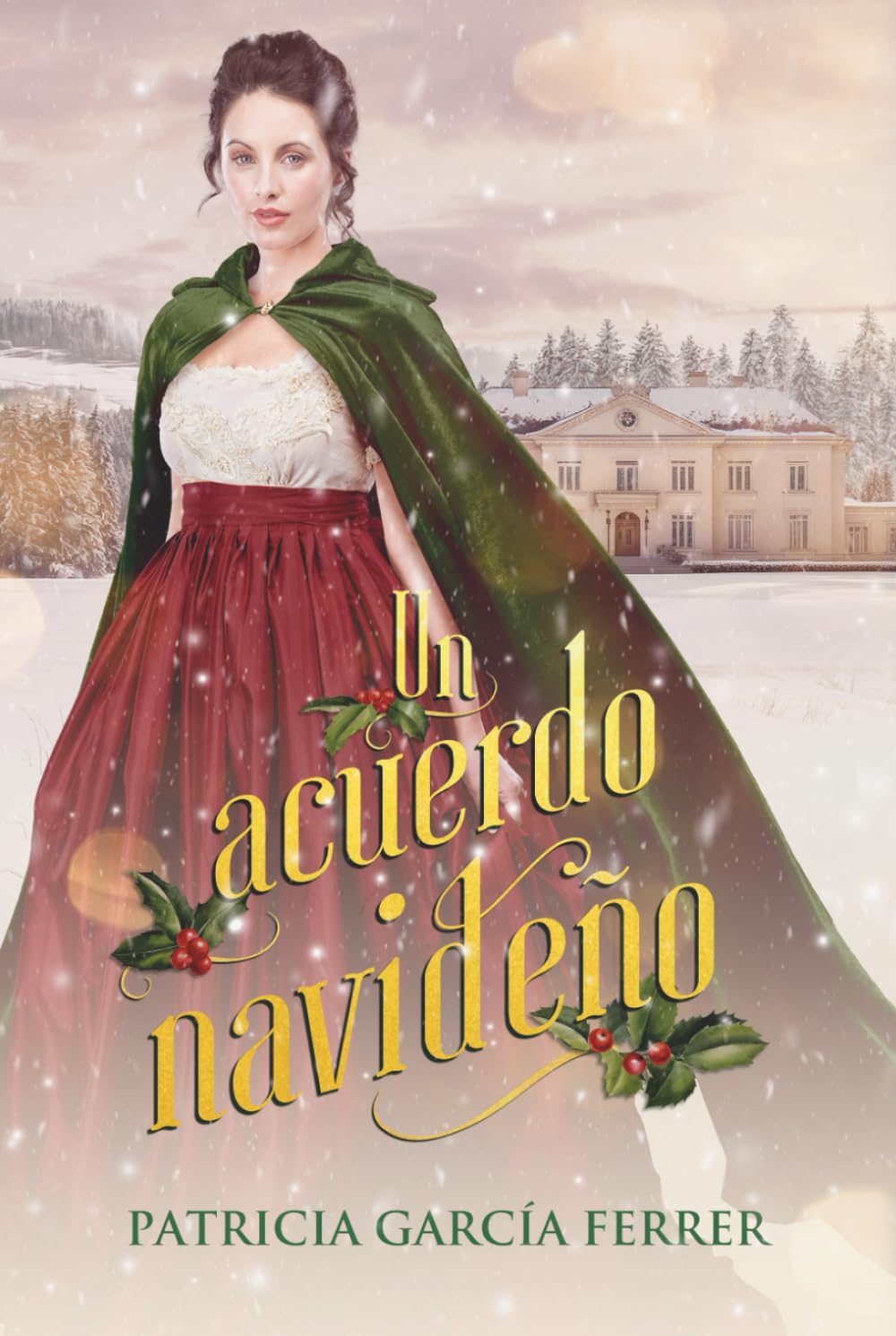 Un acuerdo navideño: novela romantica regencia (Regencia en Navidad)