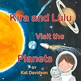 Kira and Lulu Visit the Planets (2)