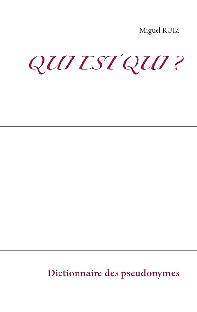 Portada de Qui est qui ?: Dictionnaire des pseudonymes