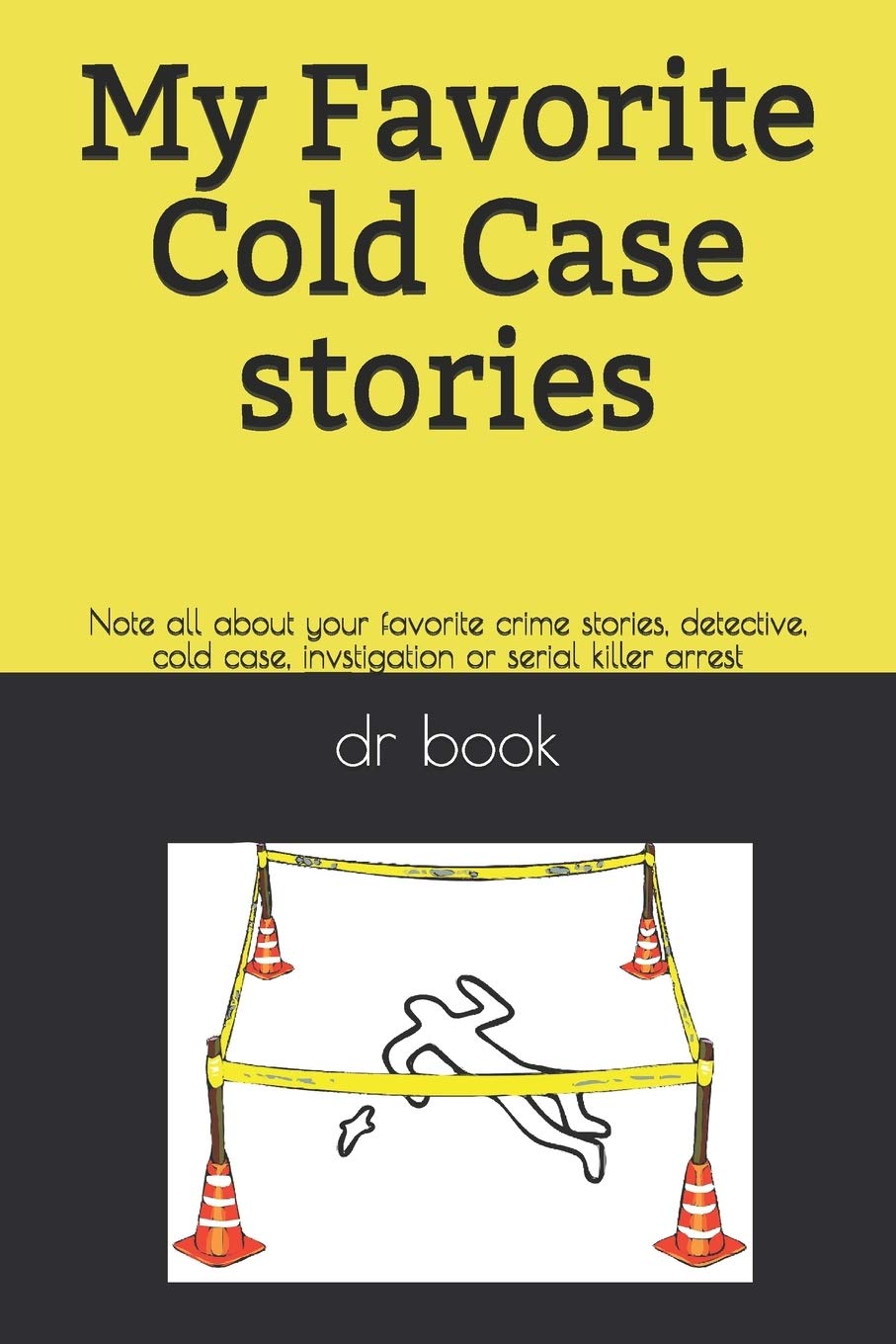 Buy My Favorite Cold Case stories Note all about your favorite crime
