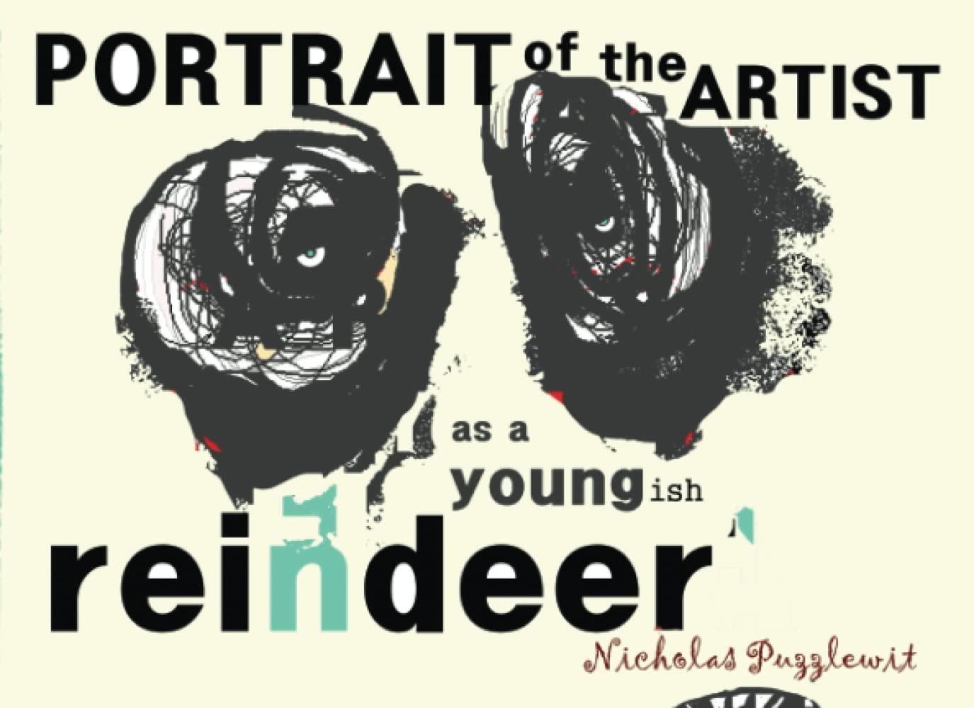 Portrait of the Artist as a Young-ish Reindeer