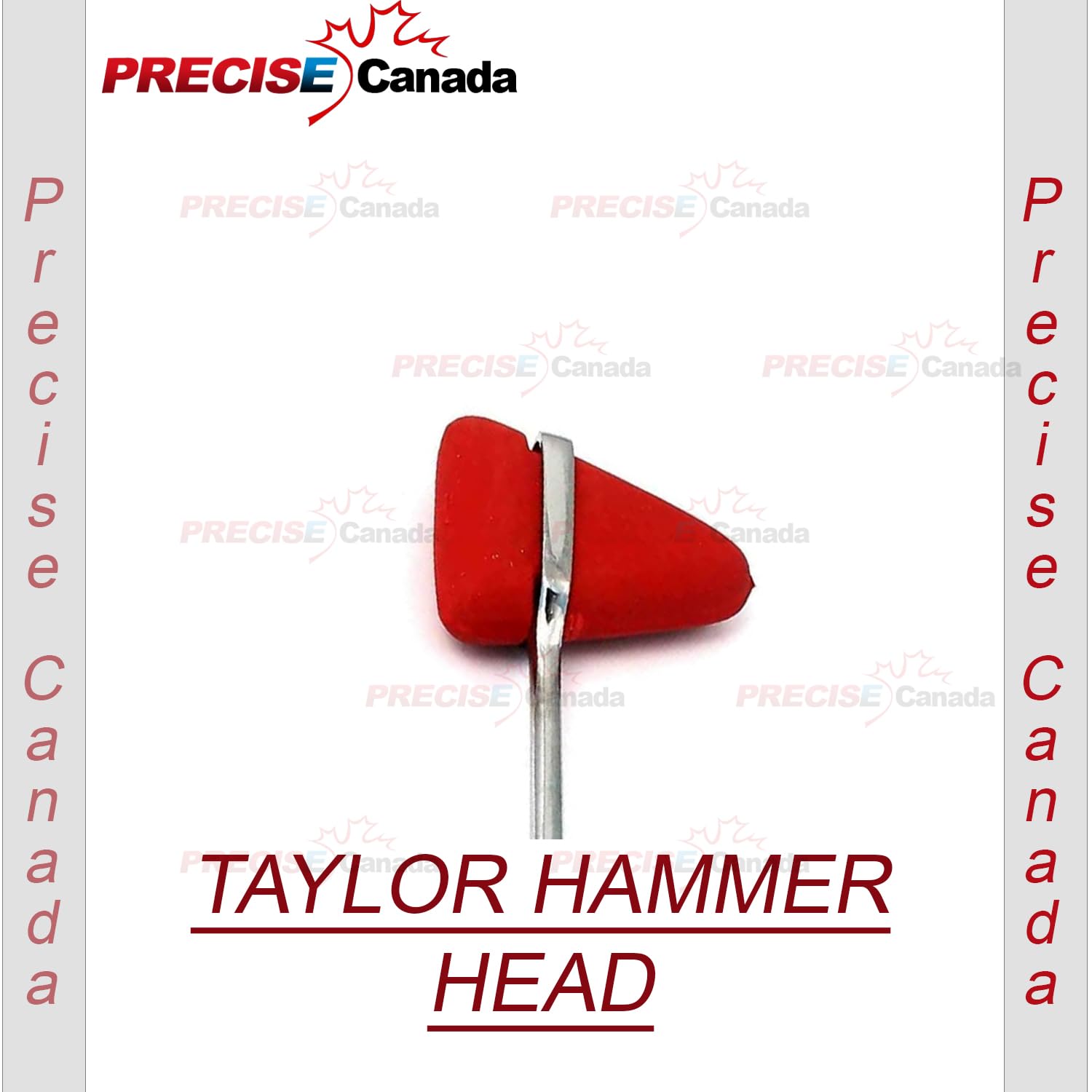 PRECISE CANADA: TAYLOR PERCUSSION HAMMER