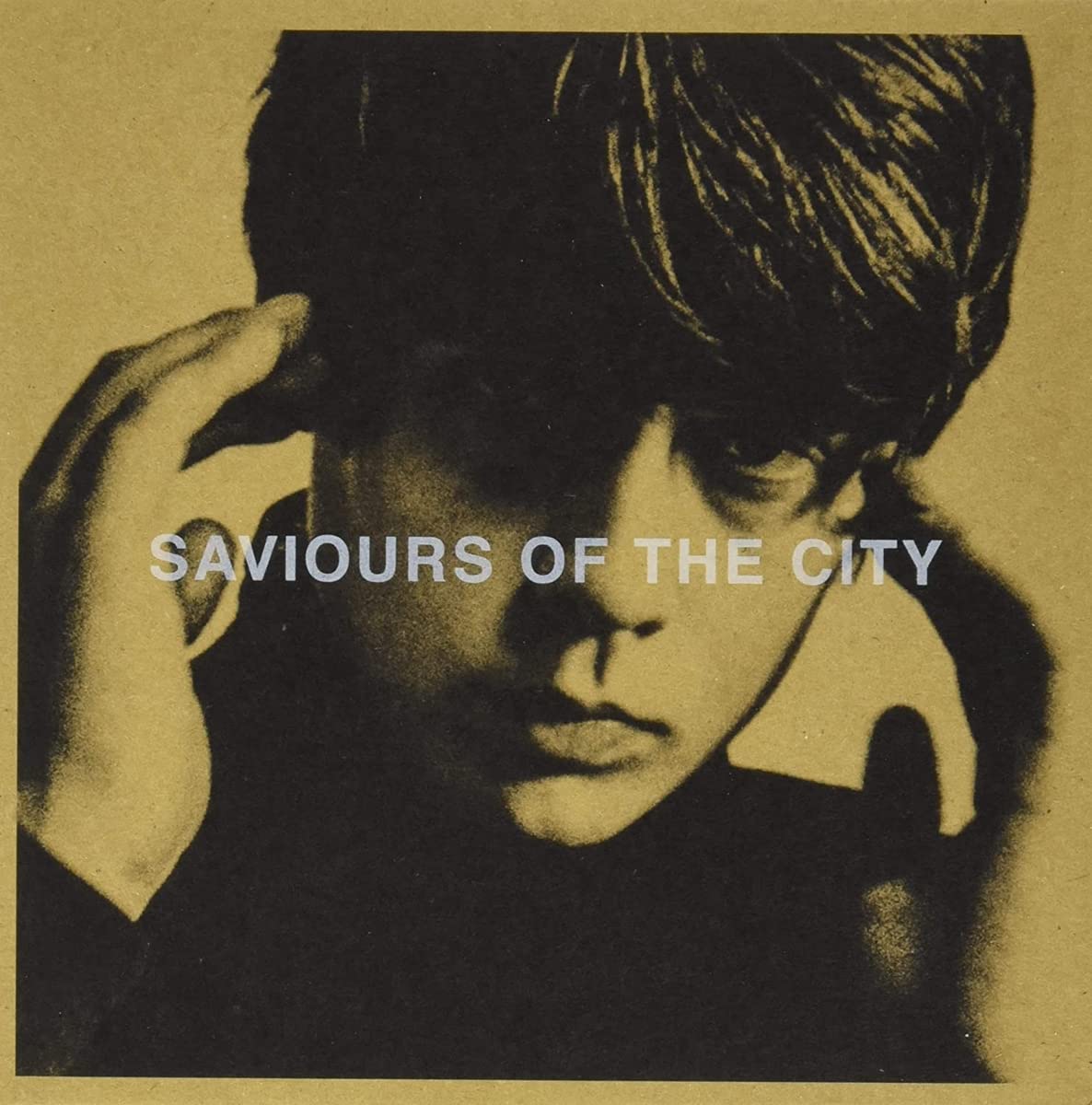 Saviours Of The City [7" VINYL]
