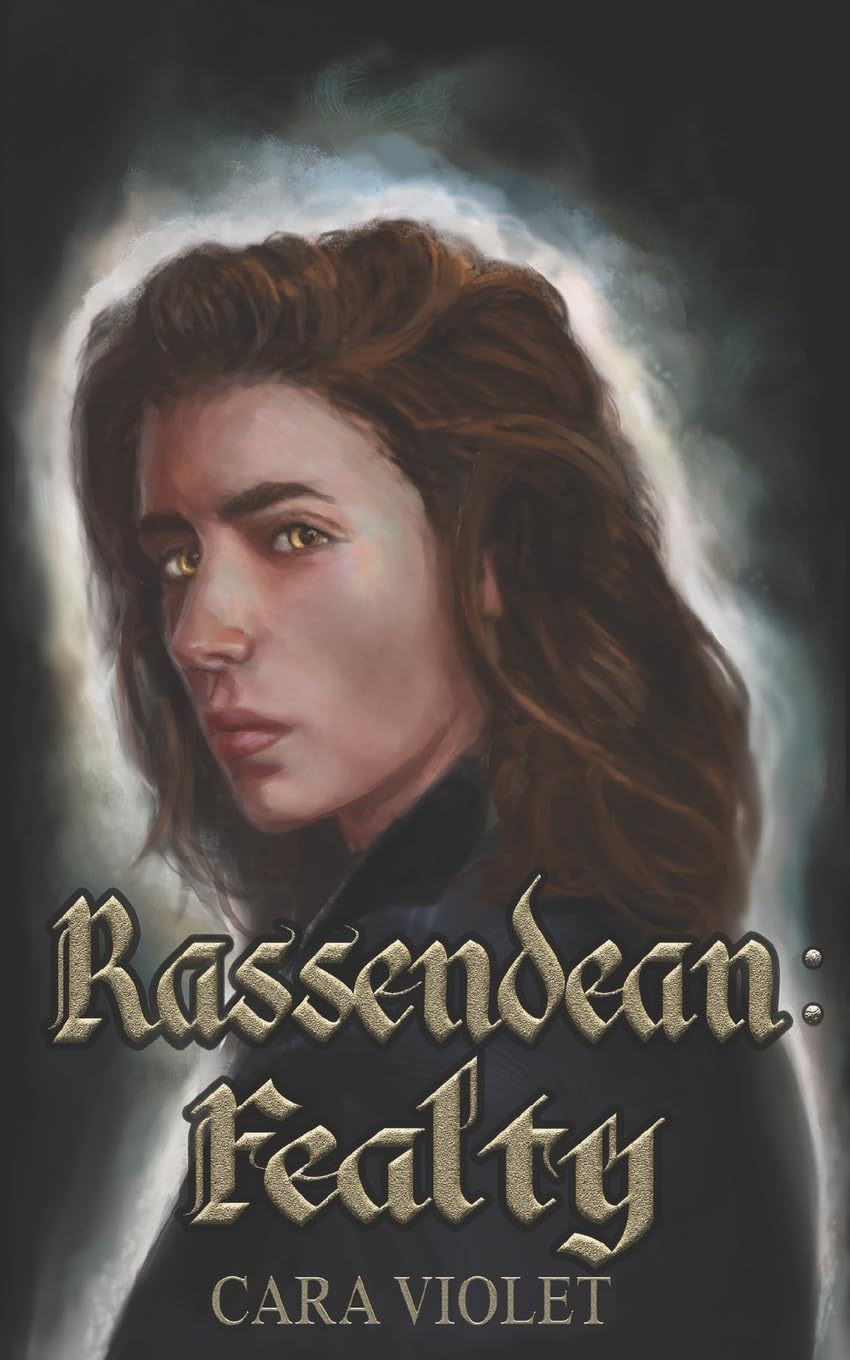 Rassendean: Fealty: 1 (The Rassendean Trilogy)