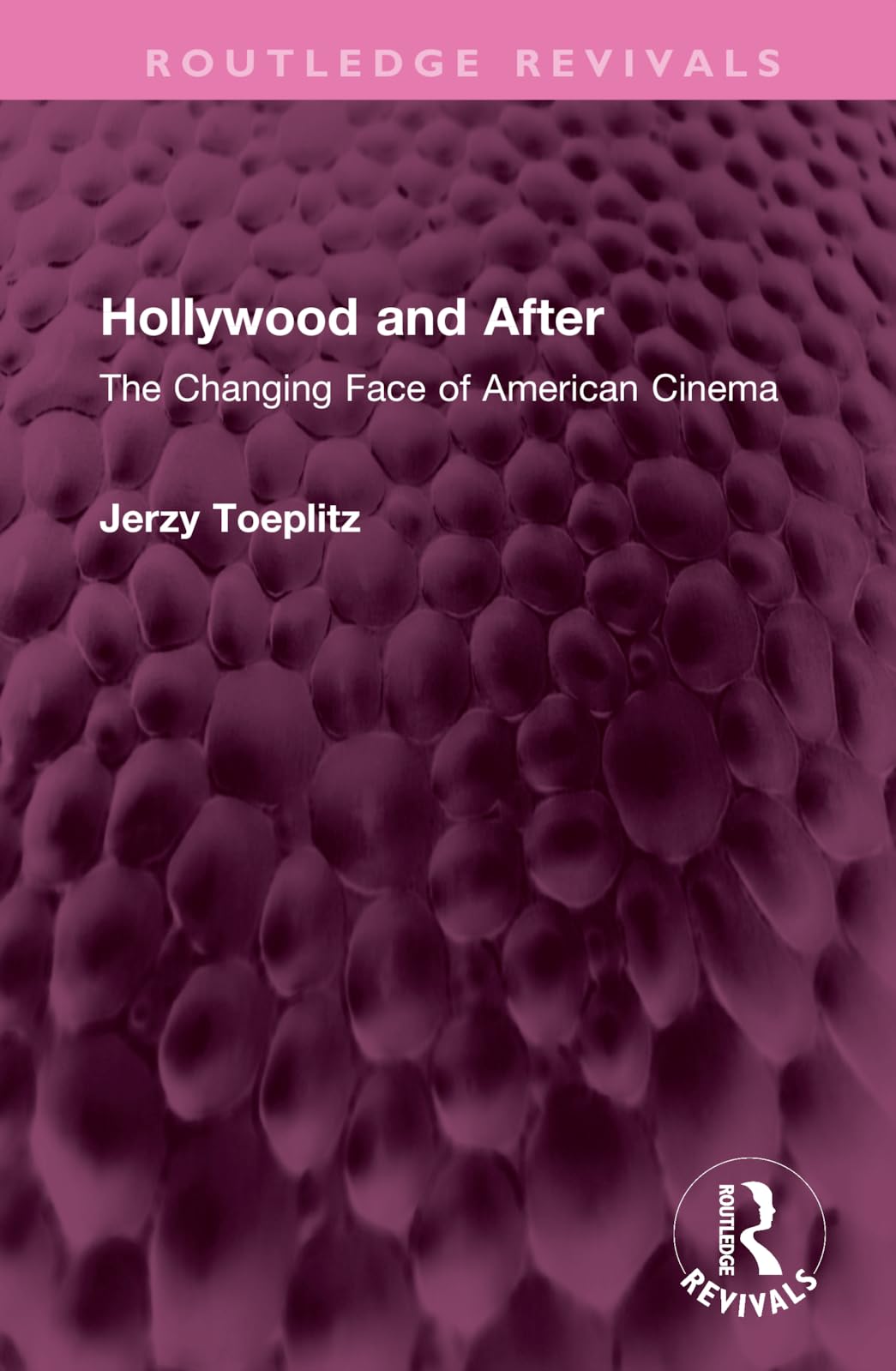 Hollywood and After comprenez enfin les secrets des grands films américains