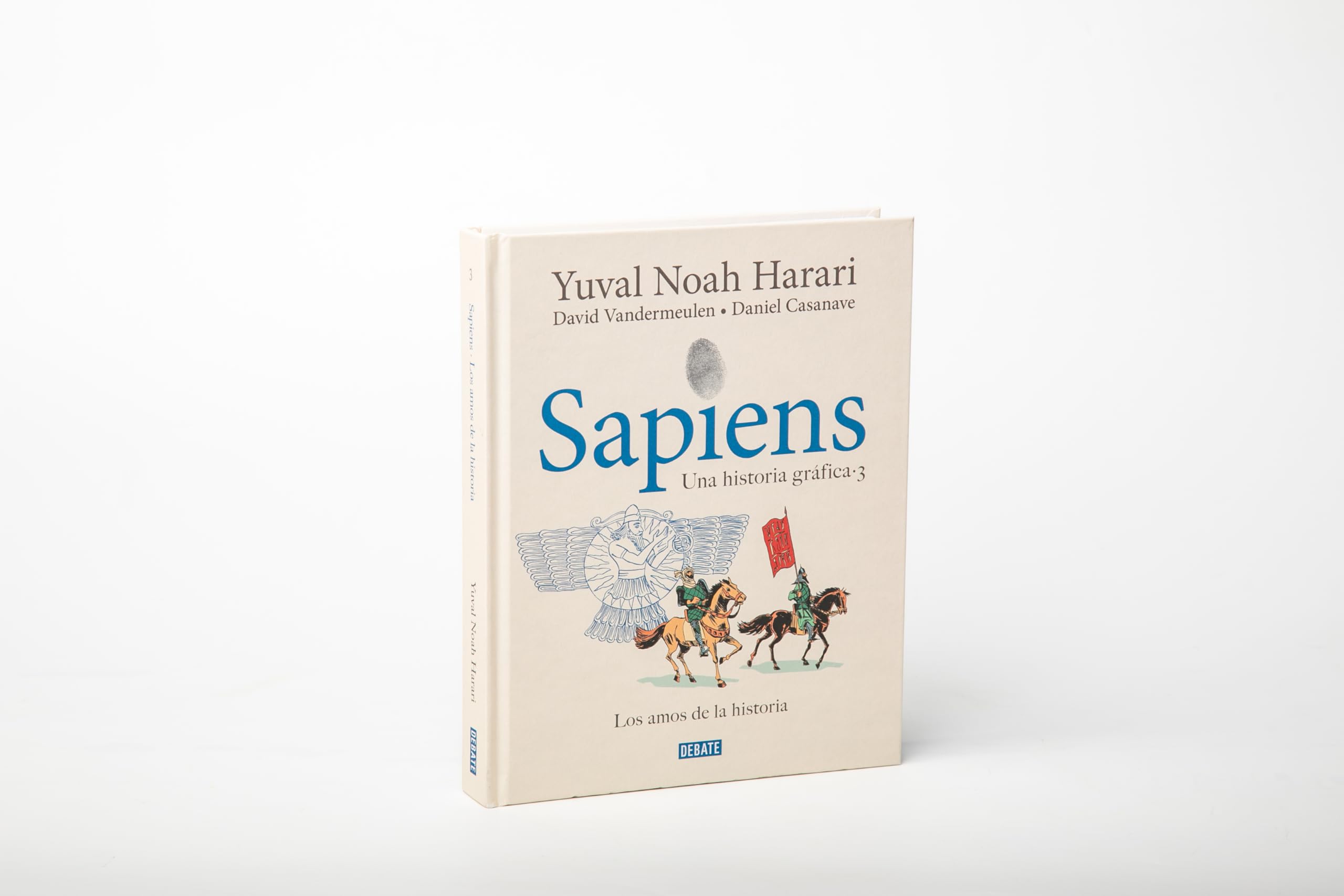 Sapiens. Una historia gráfica 3 - Los amos de la historia: .