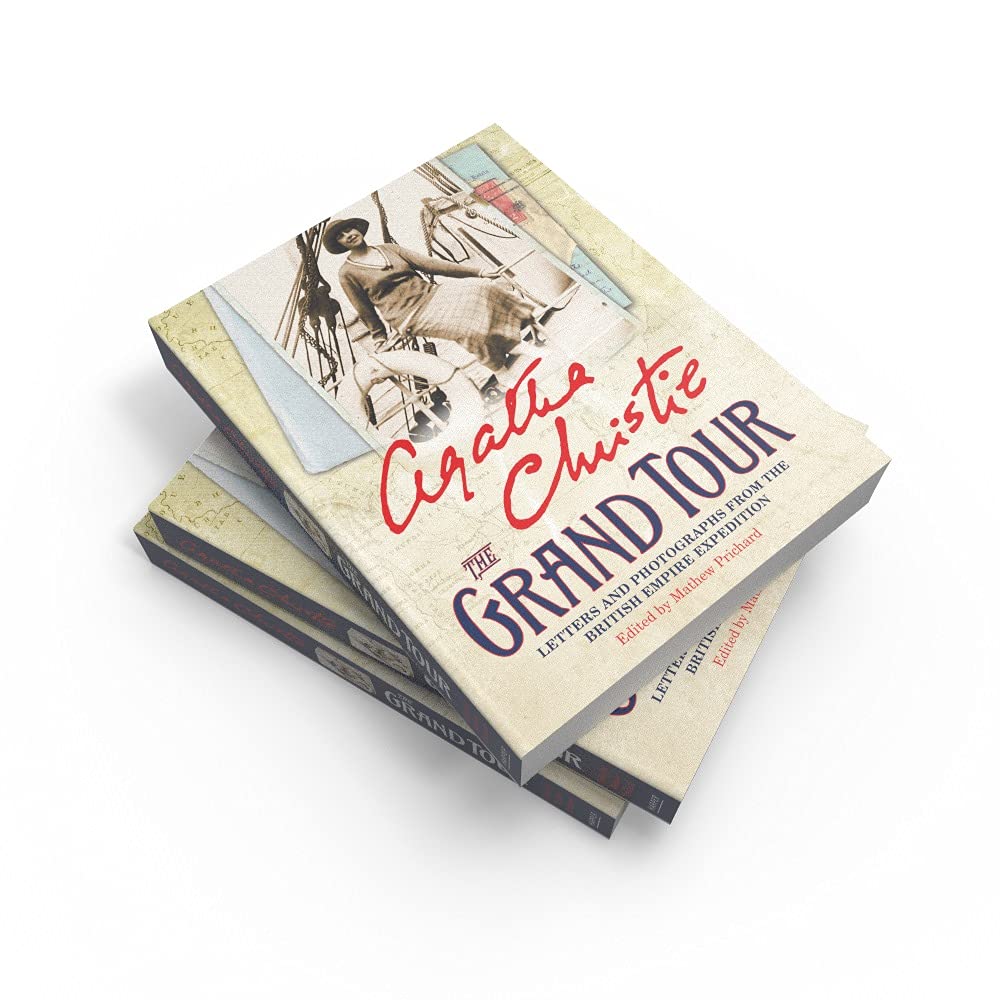 The Grand Tour: Letters and photographs from the British Empire Expedition 1922