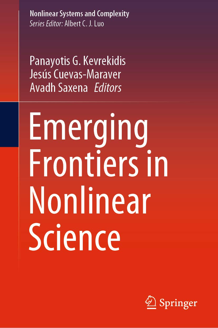 Emerging Frontiers in Nonlinear Science (Nonlinear Systems and Complexity Book 32)      1st ed. 2020 Edition, Kindle Edition