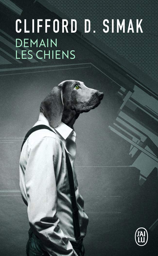 Demain les chiens (Science-fiction (11048))