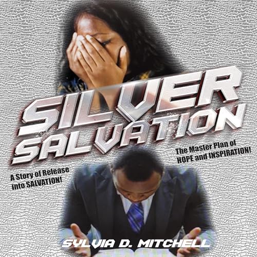 Silver Salvation Audiolivro Por Sylvia D. Mitchell capa