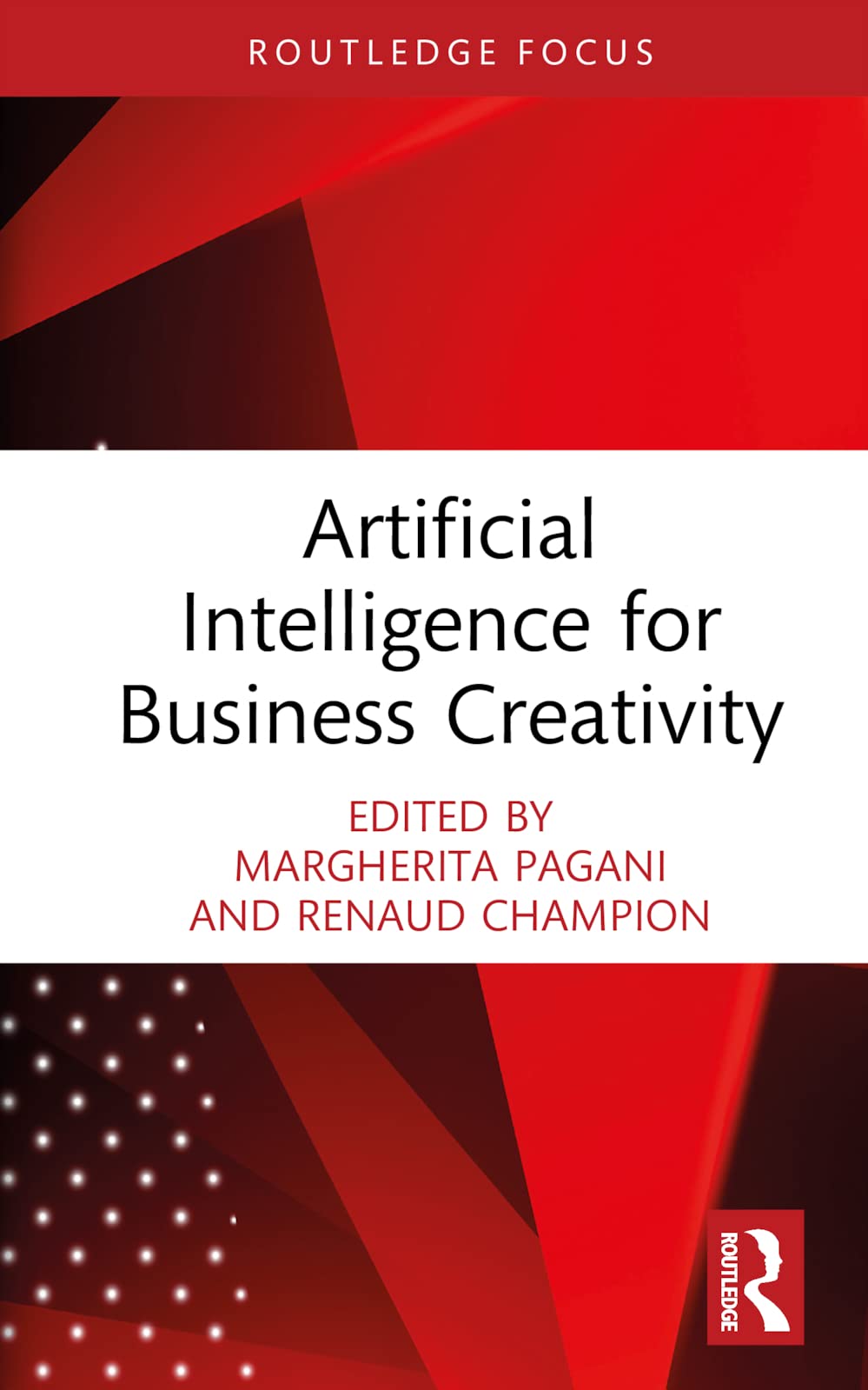 Buy Artificial Intelligence for Business Creativity (Routledge Focus on Business and Management) — BookShops.in