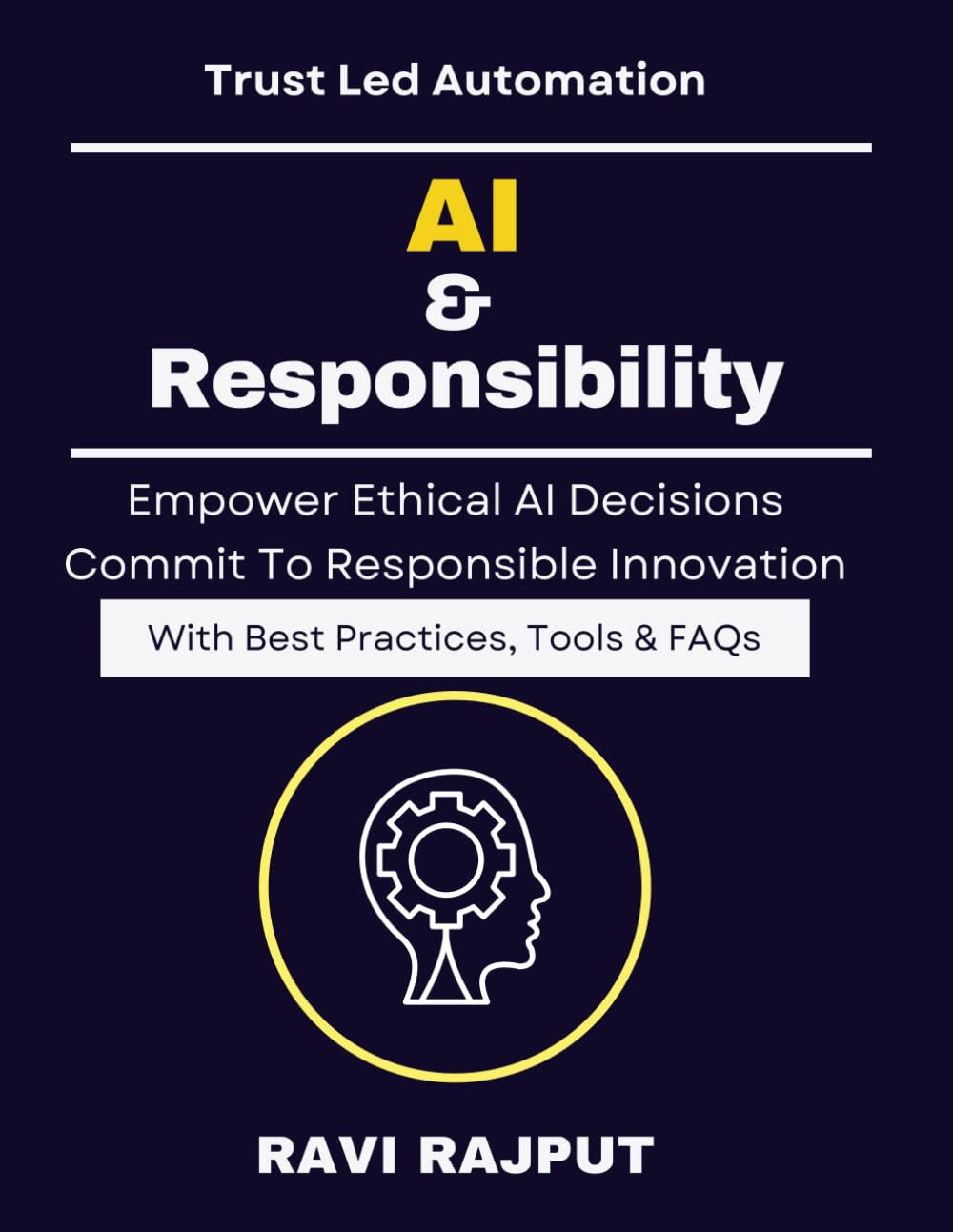 AI & Responsibility: Creating AI Accountability | AI Policy Development | Responsible AI Strategies | AI Governance for Business | Trustworthy AI Deployment | Managing AI Risks | Building AI Governanc