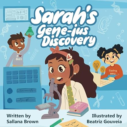 Sarah's Gene-ius Discovery 