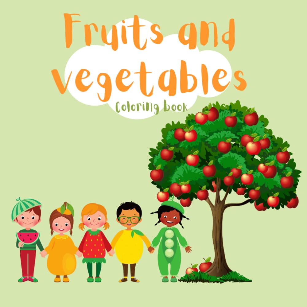 Fruits and Vegetables: Coloring book