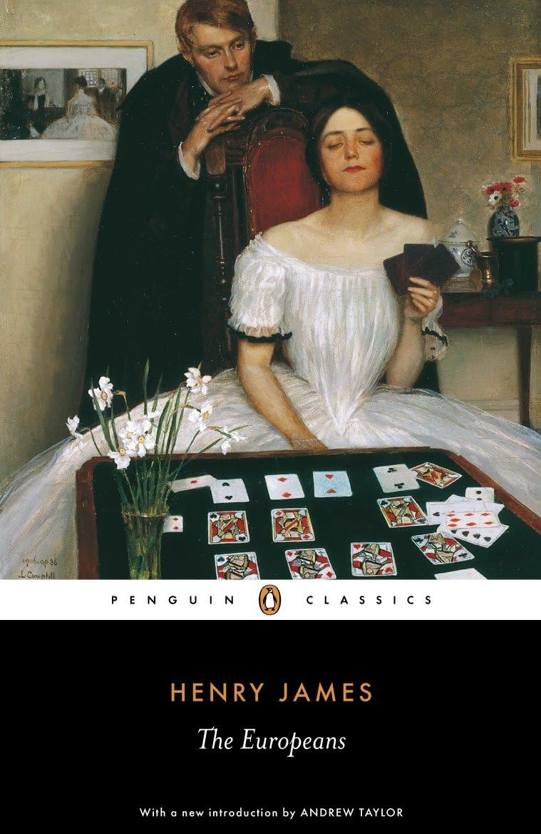 The Europeans (Penguin Classics),Henry James, Andrew Taylor
