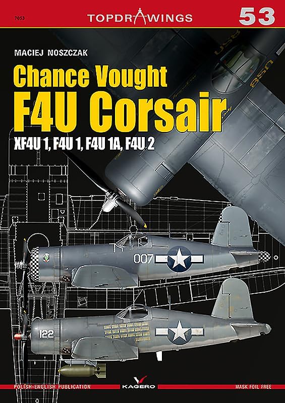 Chance Vought F4U Corsair: 7053 (Top Drawings) Paperback – 27 April 2018