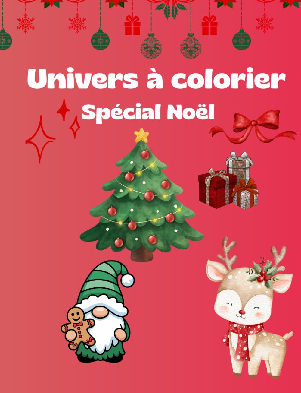 Univers à colorier: Spécial Noël