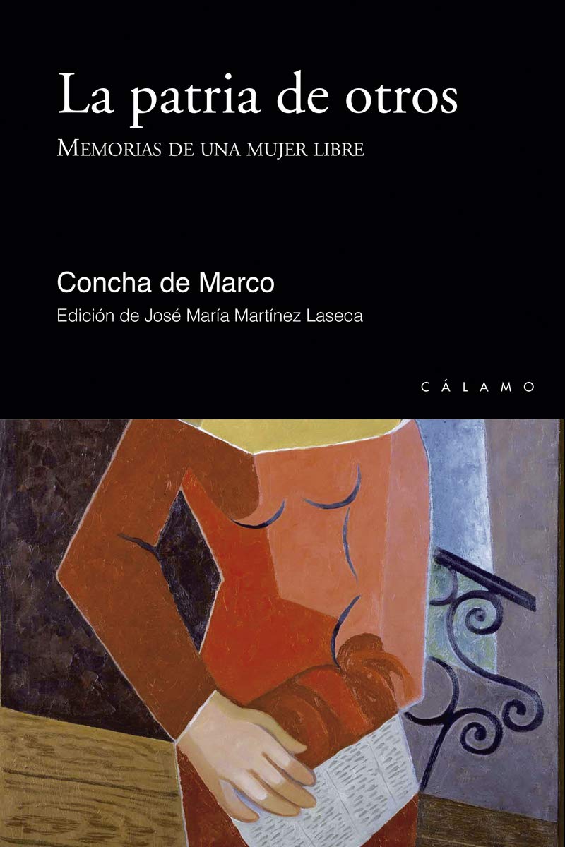 La patria de otros: Memorias de una mujer libre (Claves)