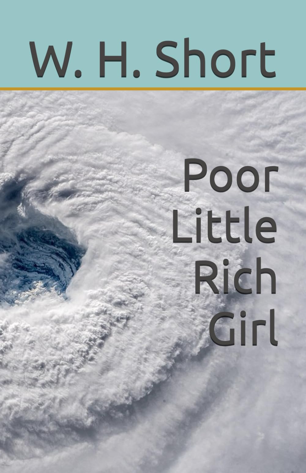 Poor Little Rich Girl