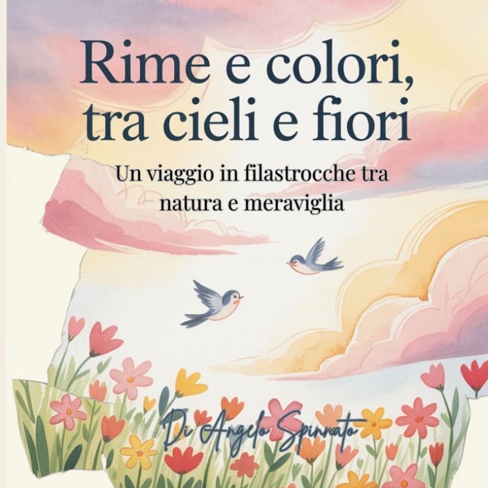 “Rime e Colori, tra Cieli e Fiori”
