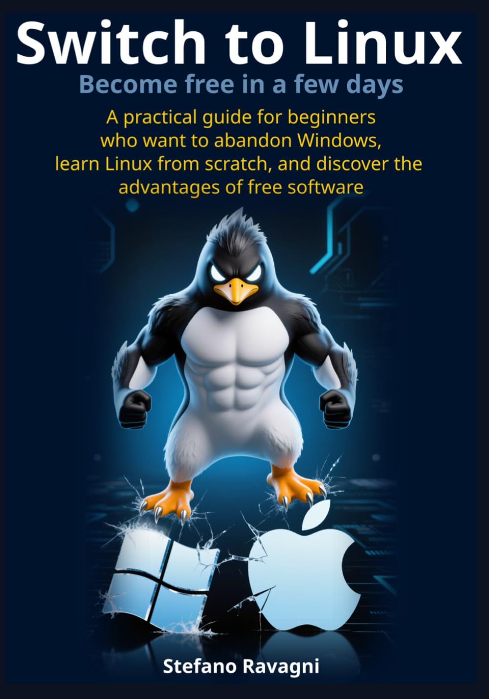 Switch to Linux and become free in a few days: A practical guide for beginners who want to abandon Windows, learn Linux from scratch, and discover the ... free software (Easy computing for everyone)