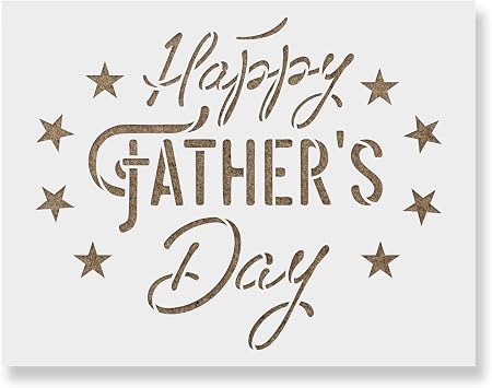 Stencil Revolution Happy Fathers Day Stencil - Holiday, Dad, Gift Stencil