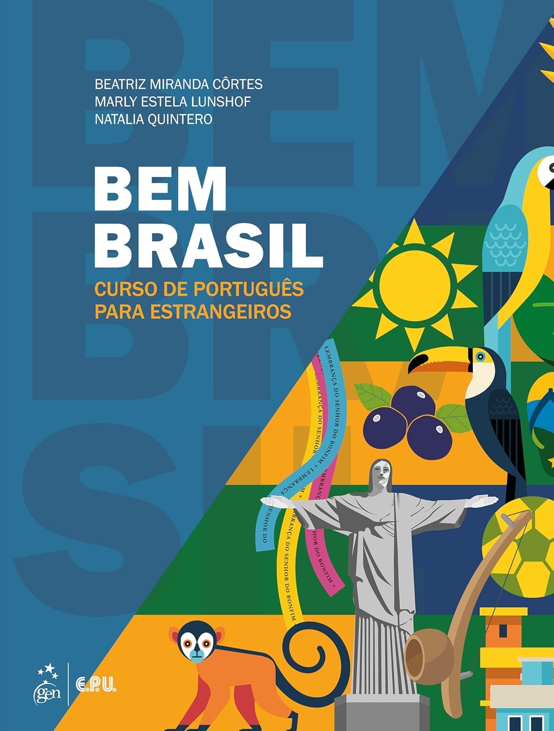 Bem Brasil - Curso De Português Para Estrangeiros: Côrtes, Beatriz