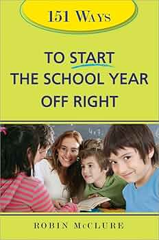 Amazon.com: 151 Ways to Start the School Year Off Right