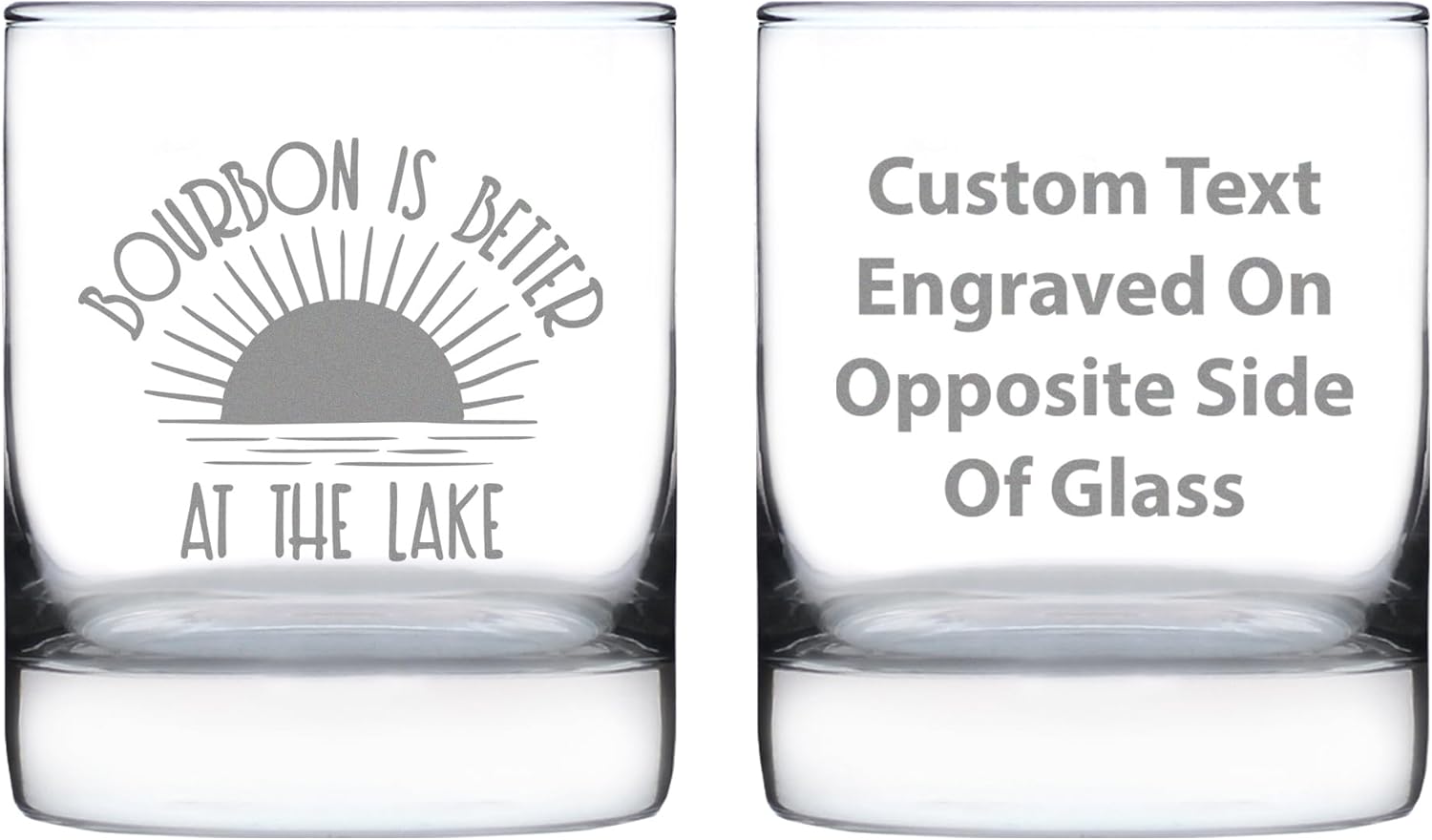 Custom Bourbon Is Better At The Lake - Personalized Whiskey Rocks Glass - Fun Whisky Gifts and Décor for Lake Lovers - 10.25 Ounce - Customized Bourbon Glass Gift