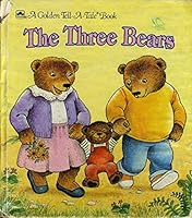 The three bears (A Golden tell-a-tale book) B000GQNZ6O Book Cover