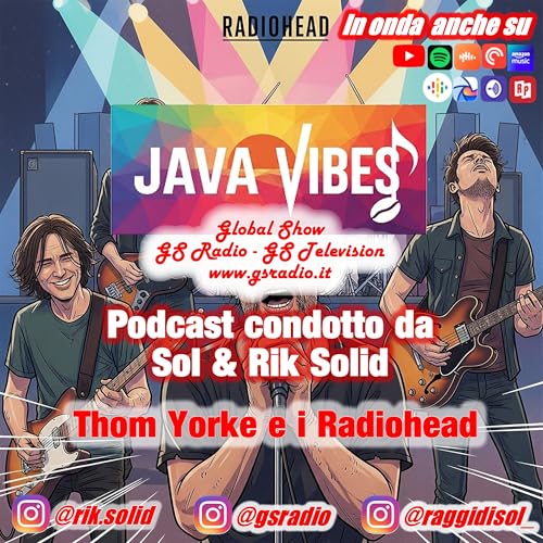 Thom Yorke e i Radiohead - 16a Puntata 2025