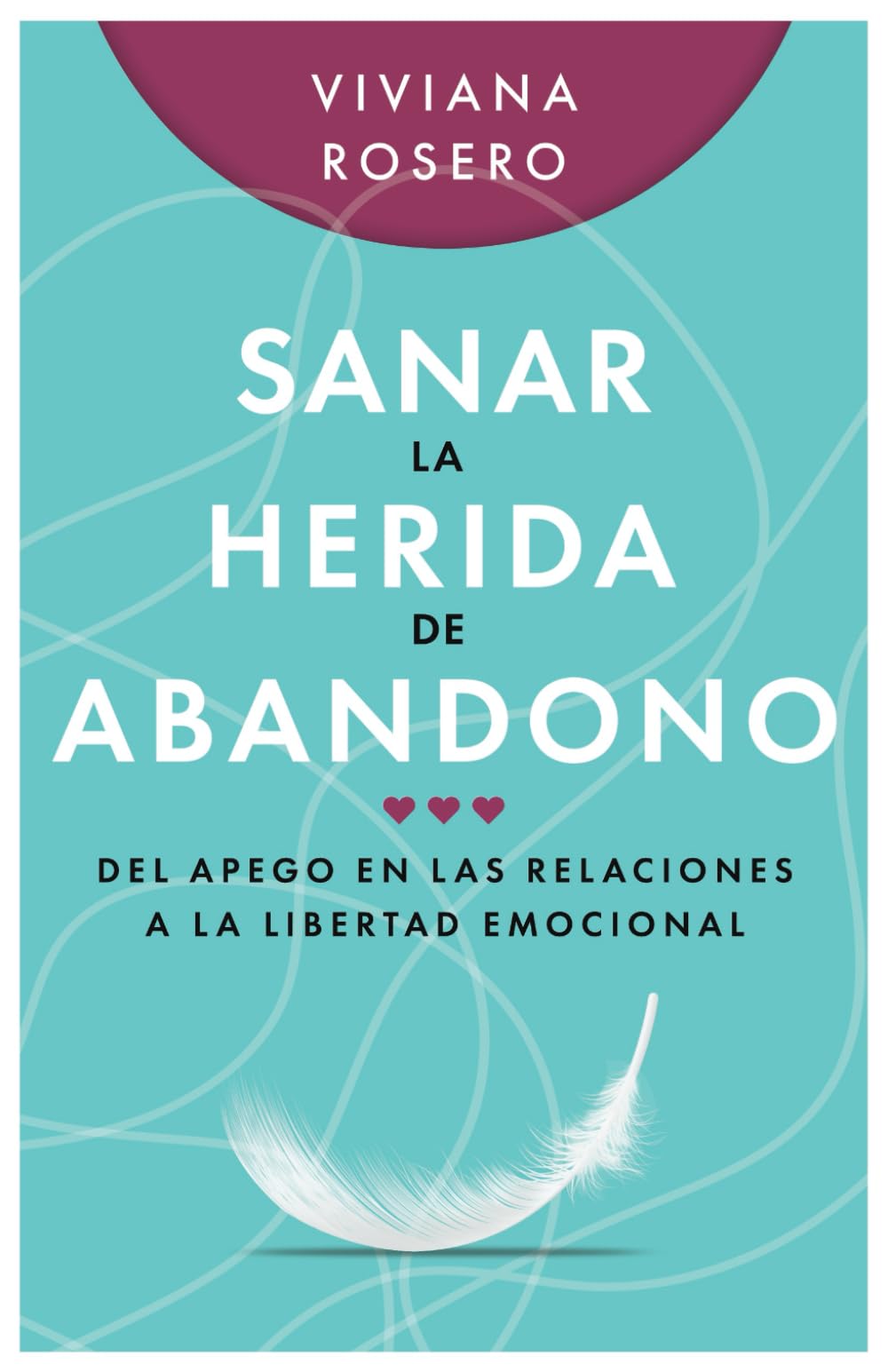 Sanar la Herida de Abandono: Del Apego en las Relaciones a la Libertad Emocional