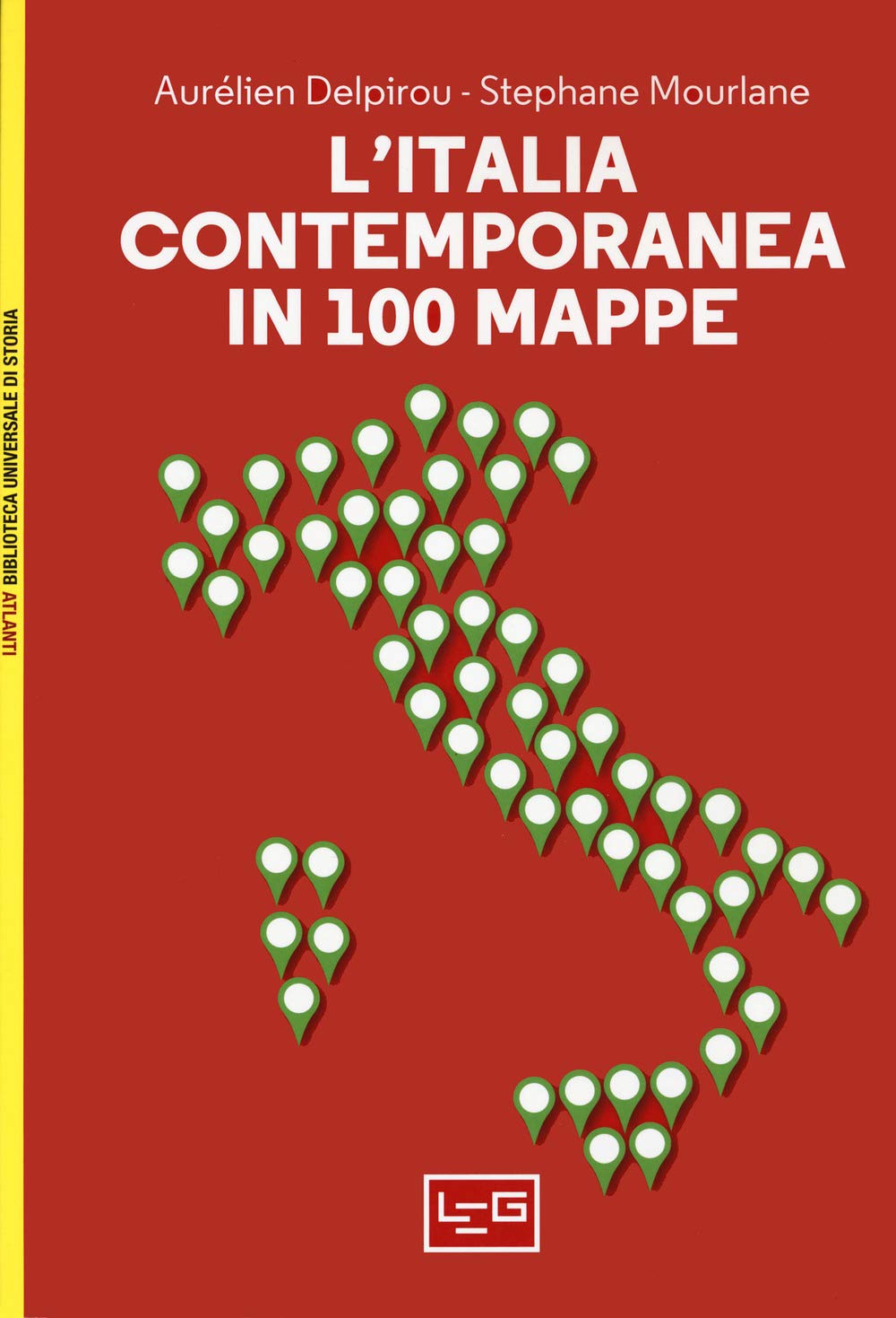 L'italia Contemporanea In 100 Mappe - 4