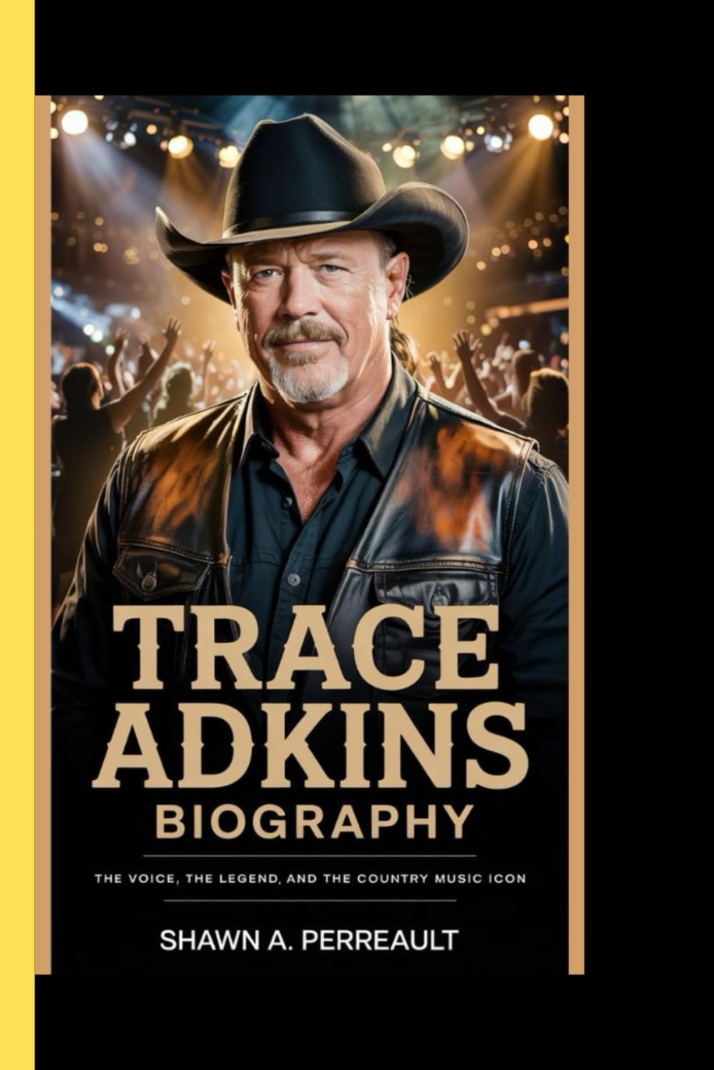 TRACE ADKINS BIOGRAPHY: The voice, the legend, and the country music icon