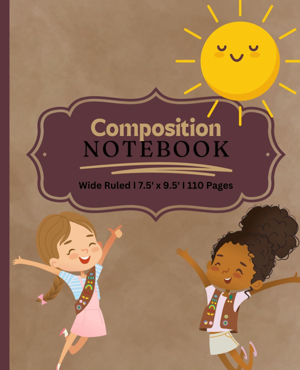 Composition Notebook: Girl Scout Brownie Edition - 110 Wide Ruled Pages - 7.5'x 9.25' Inches