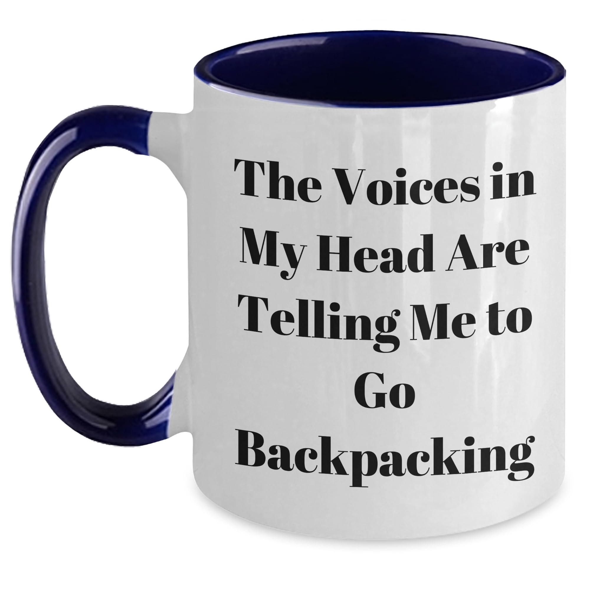 Funny Backpacking Gifts for Men Women Friends Coworkers Family - The Voices In My Head Are Telling Me To Go Backpacking Two Tone Coffee Mug, Christmas Unique Gifts
