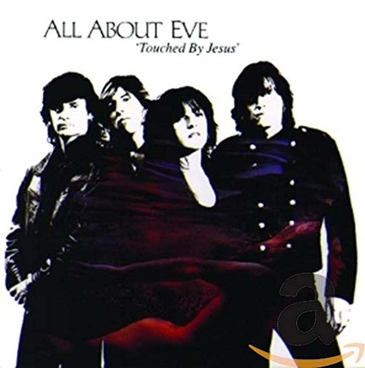 All About Eve - Touched by Jesus (2011)