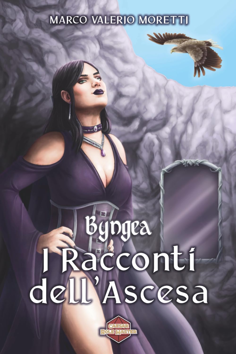 I Racconti dell'Ascesa: Byngea Ciclo della Legge Vol. I