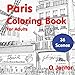 Paris Coloring Book for Adults: Travel and Color